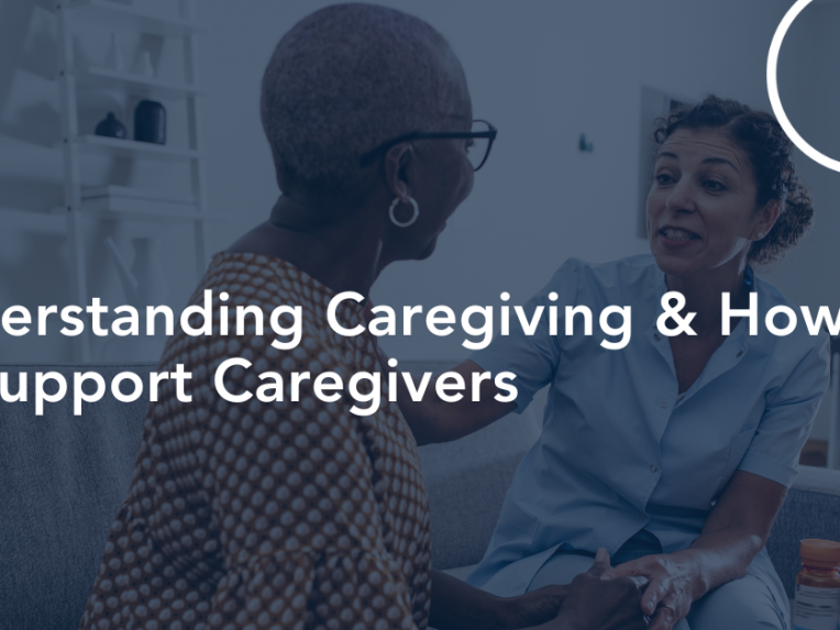 Understanding Caregiving