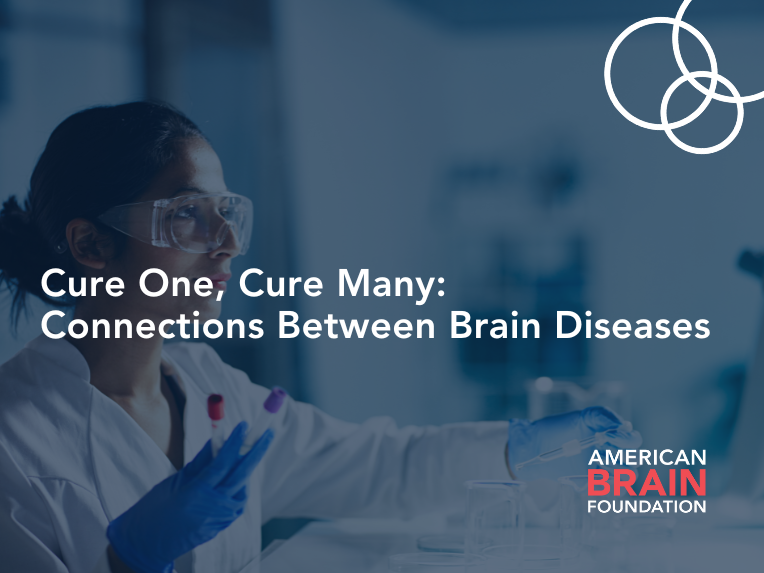 Webinar Recap Cure One, Cure Many Connections Between Brain Diseases